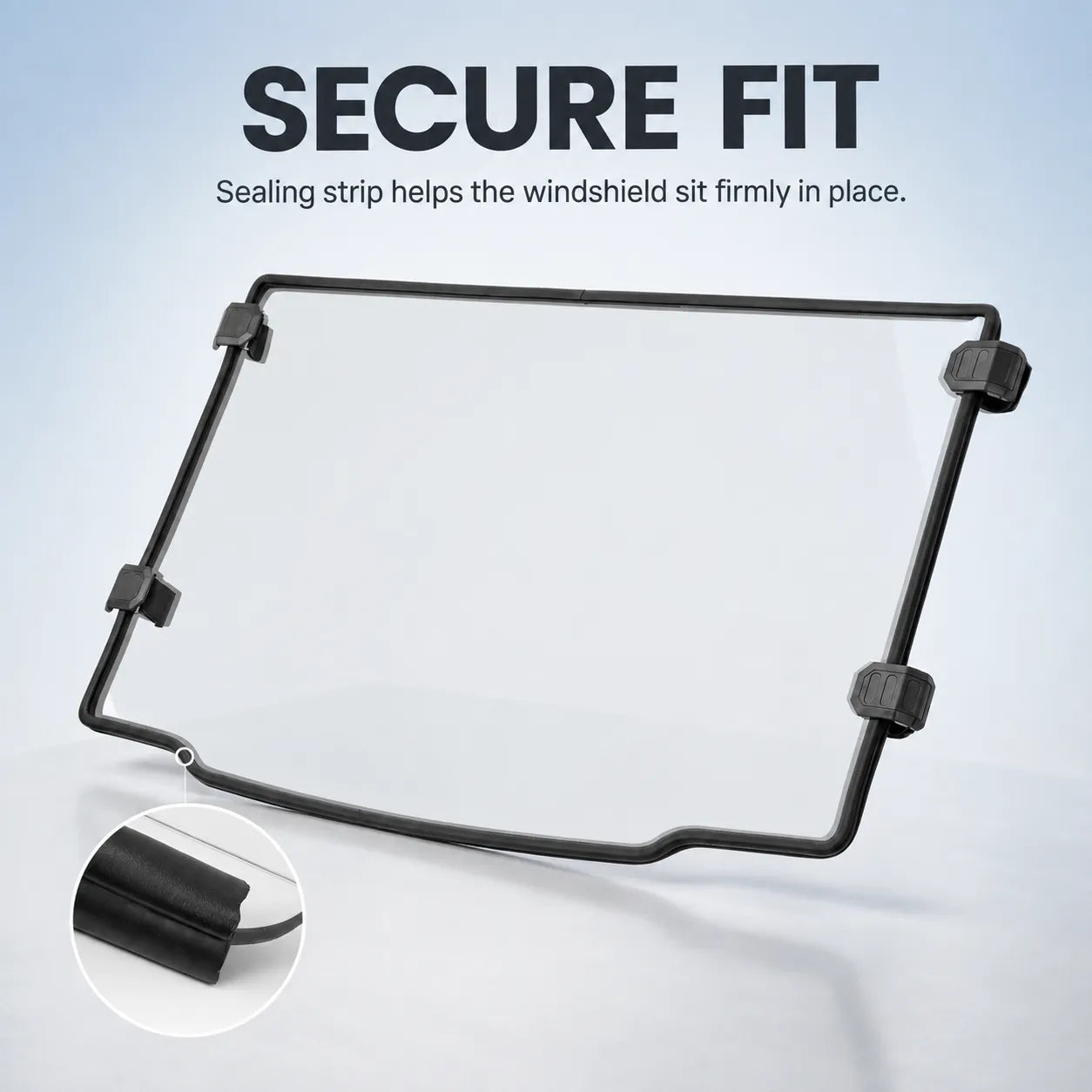 A Windshield That Sits More Securely